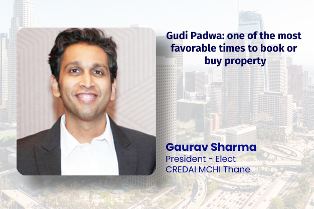Gudi Padwa: one of the most favorable times to book or buy property