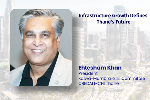 Infrastructure Growth Defines Thane's Future 