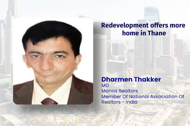 New residential and commercial properties in Thane redevelopment areas 
