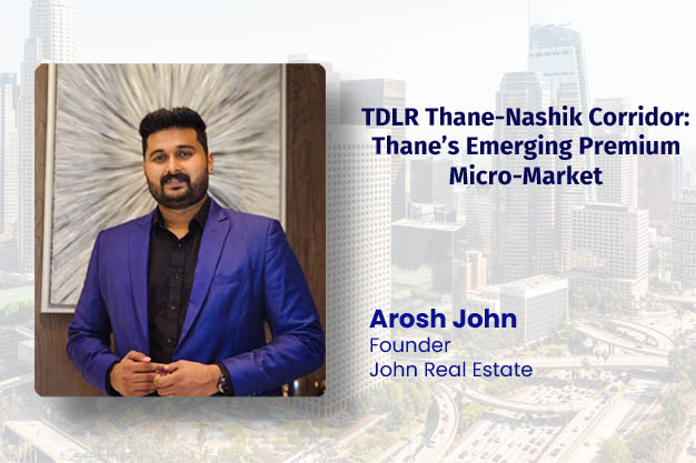 TDLR Thane-Nashik Corridor: Thane’s Emerging Premium Micro-Market