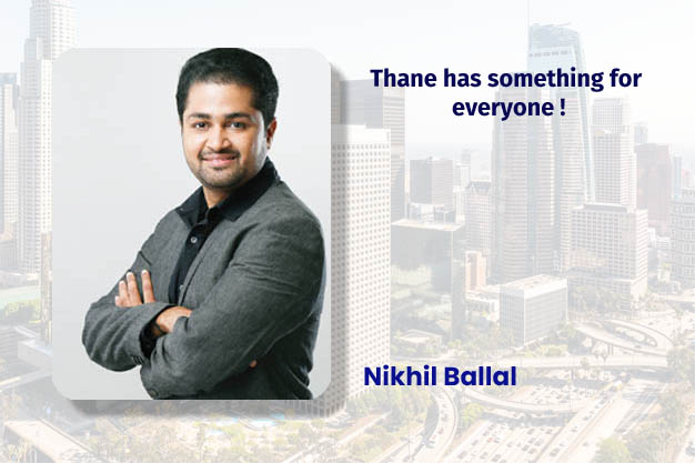 Thane has something for everyone !