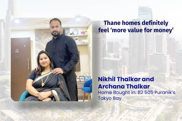 Thane homes definitely feel ‘more value for money’